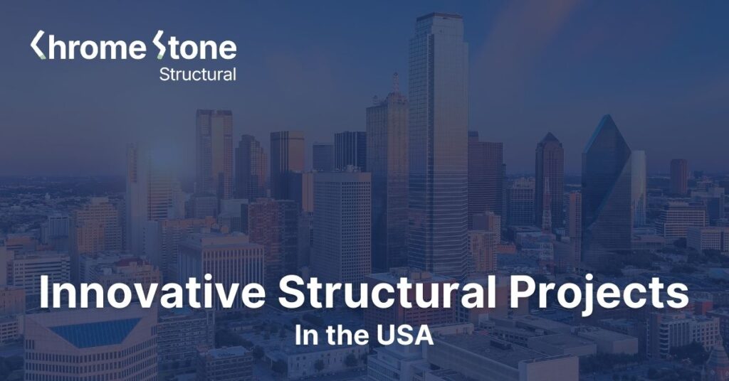 Innovative Structural Projects in the USA